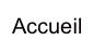 Accueil